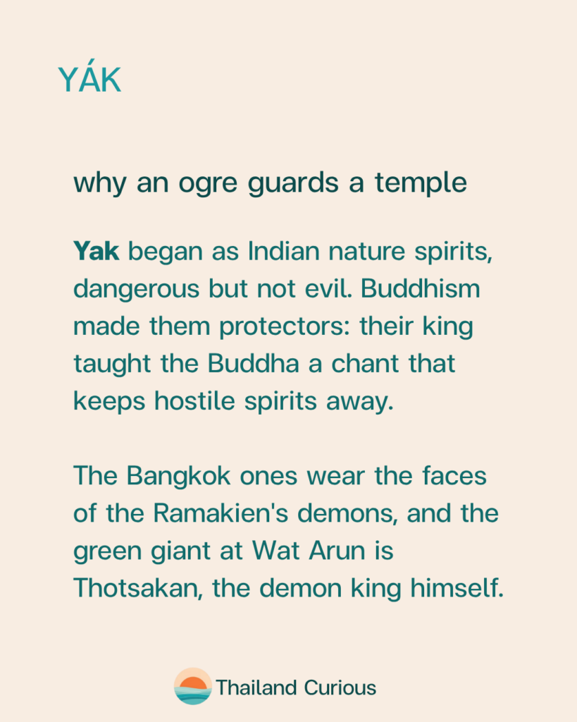 Yák at Wat Arun is Thotsakan, the demon king from the Ramakien